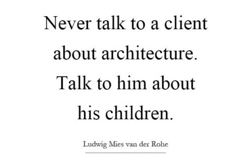 ציטוטים: Ludwig Mies van der Rohe